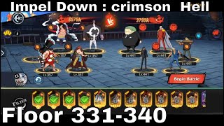 Impel Down  crimson Hell Floor 331340 ► New World Vigour Voyage  One Piece [upl. by Kciredec713]