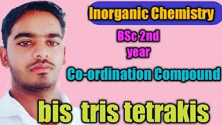 bis tris tetrakis nomenclature  Coordination compounds  By Pankaj sir [upl. by Anella]