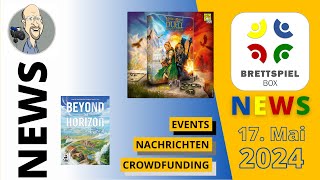 Brettspiel News der Brettspielbox 17 Mai 2024 [upl. by Etnuaed]