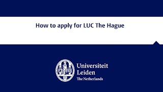 How to apply for LUC The Hague [upl. by Knowlton898]