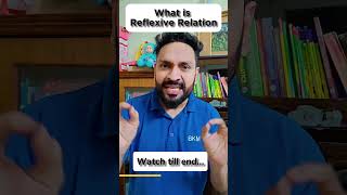 What is Reflexive Relation  maths cbse bkmathursir mathematics funny reflexive class12 [upl. by Kloster]