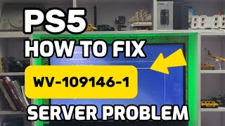 How To Fix PS5 WV1091461 Unable To Connect To The Server PlayStation [upl. by Yumuk683]