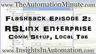 RSLinx Enterprise Local Tab Setup [upl. by Elery988]