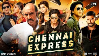 Chennai Express Full Movie HD  Shah Rukh Khan  Deepika Padukone  Nikitin Dheer  Review amp Facts [upl. by Grory]