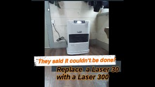 It Just Has To Work Episode 14 Replacing a Toyotomi Laser 30 with a Laser 300 Kerosene Heater [upl. by Athelstan]