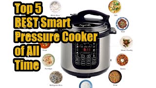 Top 5 BEST Smart Pressure Cooker of All Time [upl. by Edahs545]