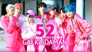 BTS  52 GAJ KA DAMAN FMV [upl. by Rehtaef]