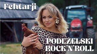 FEHTARJI  PODEŽELSKI ROCKNROLL Official Video [upl. by Ylevol]