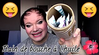 Je nettoie ma bouche avec de lhuile  Oil Pulling  Gandush [upl. by Anailuj]