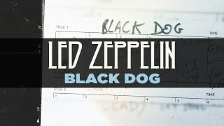 Led Zeppelin  Black Dog Official Audio [upl. by Aratal]