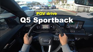 2024 Audi Q5 40TDI Quattro Sportback POV drive [upl. by Alleacim]