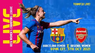 🔴 BARÇA LIVE  BARÇA FFEMENI 41 ARSENAL  Match Center  UEFA WOMENS CHAMPIONS LEAGUE MATCHDAY 1⚽ [upl. by Sikes]