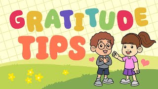 Gratitude For Kids  How To Develop The Attitude Of Gratitude [upl. by Carol]