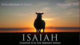 Isaiah 53 and the Servant Songs [upl. by Roddy]