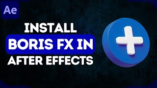 How to Install Boris FX Sapphire Plugin in After Effects 2024  Add Sapphire Plugin Easily [upl. by Neyuh842]