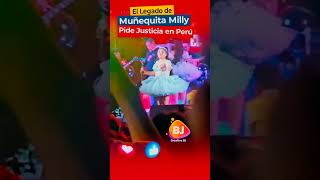 El Legado de Muñequita Milly Pide Justicia en el Complejo Santa Rosa Perú [upl. by Aneeroc]