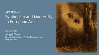 Art Speaks Symbolism and Modernity in European Art [upl. by Haroppizt]