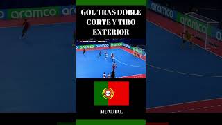 GOL TRAS DOBLE CORTE FUTSAL PORTUGAL MUNDIAL [upl. by Zeugirdor]