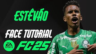 EA FC 25  ESTÊVÃO WILLIAN FACE TUTORIAL  STATS PALMEIRAS [upl. by Semele]