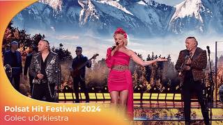 Nie ma nic  25 lat Golec uOrkiestra  Polsat Sopot Hit Festiwal 2024 [upl. by Molini494]