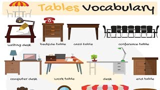 List of Tables in English  Different Types of Tables with Pictures [upl. by Hpeosj544]