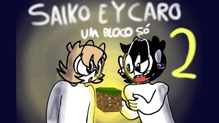 Saiko e Ycaro um Bloco Só 2 [upl. by Radu]