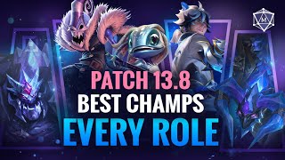 BEST Champions in EVERY ROLE in Patch 138 League of Legends [upl. by Jamesy]