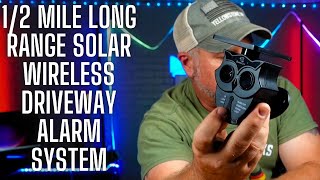 12 Mile Long Range Solar Wireless Driveway Alarm System [upl. by Hollinger]