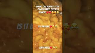 Trying this Buffalo chicken Macamp cheese trend ytshorts [upl. by Landrum]