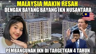 DPR malaysia marah2malaysia resah dengan bayang bayang ibukota ikn [upl. by Petrick]