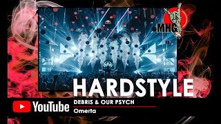 Debris amp Our Psych  Omerta Hardstyle  Videoclip [upl. by Bobker]