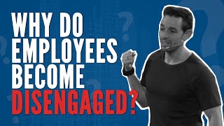 Why Do Employees become Disengaged  Jacob Morgan [upl. by Airitak765]