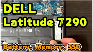 DELL Latitude 7290 バッテリー、メモリ、SSD交換増設方法 [upl. by Atiniv853]