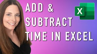 How to Add or Subtract Time in Excel  Calculate Hours and Minutes for Accurate Timekeeping [upl. by Hoffarth]