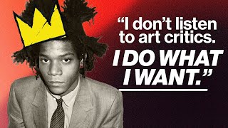 JeanMichael Basquiat  How To Destroy Critics And Be True To Yourself [upl. by Attelra]