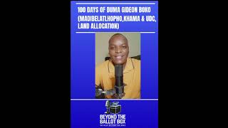 100 Days of Duma Gideon Boko [upl. by Wetzell]