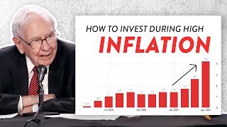 Warren Buffett Explains How To Invest During High Inflation [upl. by Gerk]