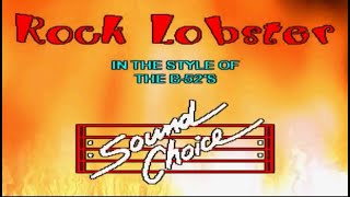 B 52s  Rock Lobster NEW WAVE 80S KARAOKE [upl. by Canale932]