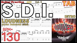 ラウドネス･高崎晃【BPM130】SDI  LOUDNESS AKIRA TAKASAKI Intro Guitar Practice ギターイントロ【Riff Vol5】 [upl. by Annavoj819]