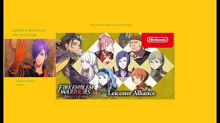 Fire Emblem Warriors Three Hopes Golden Wildfire episode 9 Defense of the Great Bridge [upl. by Akienaj392]