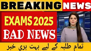 Bad News Boars Exams 2025  9th  10th  11th  12th Boards Paper 2025  Bad News [upl. by Ahsen]