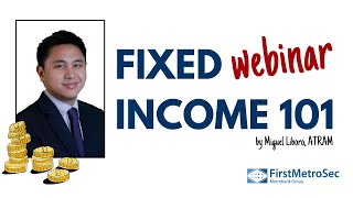 Webinar Fixed Income 101 [upl. by Nilhsa6]