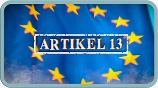 Kommt Artikel 13 jetzt Und dann [upl. by Joana397]