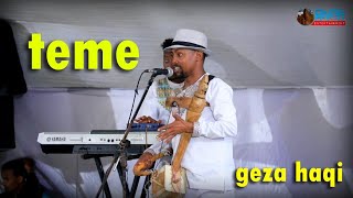 ተመስገን ተኽላይ  ገዛ ሓቂ  Temesgen Teklay Geza haqi ባህላዊ ናይ መርዓ ፀወታ live weading performance [upl. by Keheley]