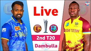 🔴Live Sri Lanka Vs West Indies 2nd T20 Match 2024  SL vs WI Live Score amp Commentray [upl. by Octavus918]