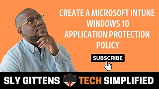 Create a Windows Information Application Protection Policy with Microsoft Intune [upl. by Adnohryt]