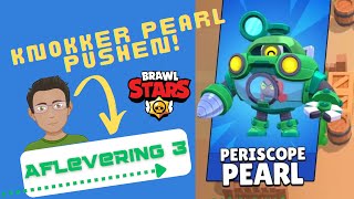 Knokker PEARL pushen naar de 350 trofeeën NIEUWE PERIOSCOPE SKIN brawlstars dylandeyoutuber game [upl. by Atihana601]