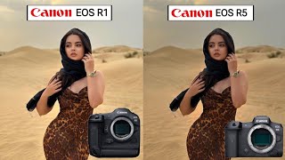 Canon Eos R1 VS Canon Eos R5 Camera test Comparison [upl. by Grogan]