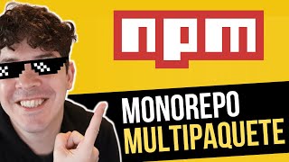 Crea un monorepositorio multipaquete con npm workspaces y releases de paquetes [upl. by Gee]