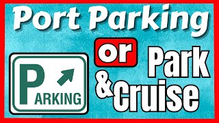 Cruise Parking  There are Several Options for Parking but Which is Best for You [upl. by Johnette]